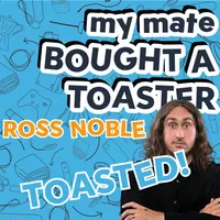 My Mate Bought A Toaster artwork