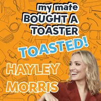 My Mate Bought A Toaster artwork