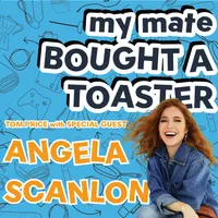 My Mate Bought A Toaster artwork