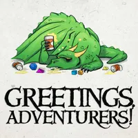 Greetings Adventurers - Dungeons and Dragons 5e Actual Play artwork