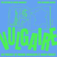 Vulgaire artwork