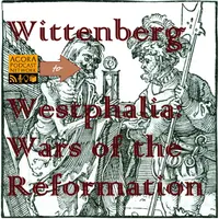 Wittenberg to Westphalia artwork
