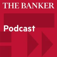 The Banker Podcast artwork