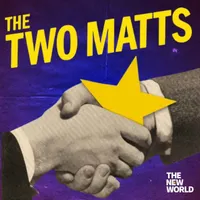The Two Matts artwork