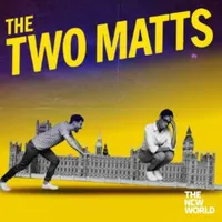 The Two Matts artwork