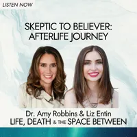 Life, Death & The Space Between with Dr. Amy Robbins artwork