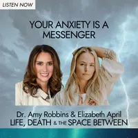 Life, Death & The Space Between with Dr. Amy Robbins artwork