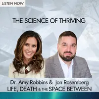 Life, Death & The Space Between with Dr. Amy Robbins artwork