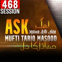 Ask Mufti Tariq Masood Podcast artwork