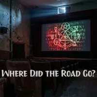 Where Did the Road Go? artwork