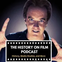 The History on Film Podcast artwork