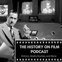 The History on Film Podcast artwork