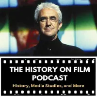 The History on Film Podcast artwork