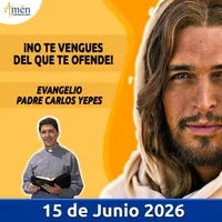 Evangelio de hoy - Padre Carlos Yepes artwork