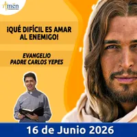 Evangelio de hoy - Padre Carlos Yepes artwork