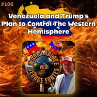 World Ablaze with George Fontes - News Commentary, Politics, Social Issues artwork