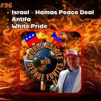 World Ablaze with George Fontes - News Commentary, Politics, Social Issues artwork