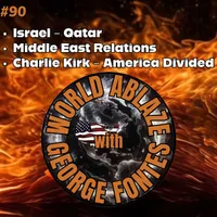World Ablaze with George Fontes - News Commentary, Politics, Social Issues artwork