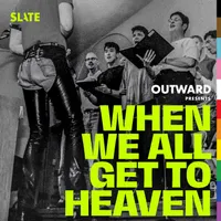 Outward: Slate's LGBTQ podcast artwork