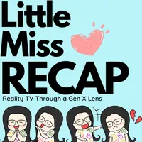 Little Miss Recap: Reality TV Through a Gen X Lens artwork
