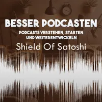 Besser Podcasten - Podcasts verstehen, starten und weiterentwickeln artwork
