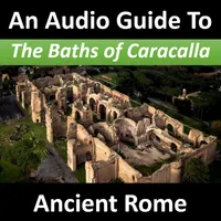 An Audio Guide to Ancient Rome artwork