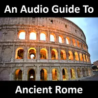 An Audio Guide to Ancient Rome artwork