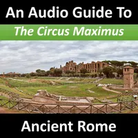 An Audio Guide to Ancient Rome artwork