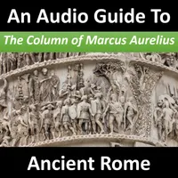 An Audio Guide to Ancient Rome artwork