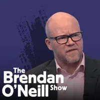 The Brendan O'Neill Show artwork