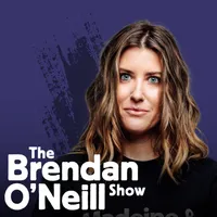 The Brendan O'Neill Show artwork