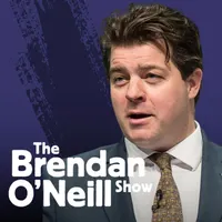 The Brendan O'Neill Show artwork