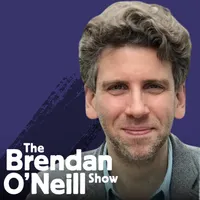 The Brendan O'Neill Show artwork