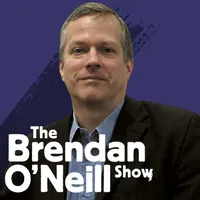 The Brendan O'Neill Show artwork