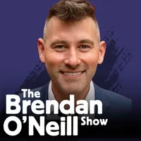 The Brendan O'Neill Show artwork