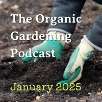 The Organic Gardening Podcast artwork