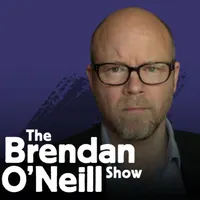 The Brendan O'Neill Show artwork