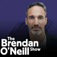 The Brendan O'Neill Show artwork