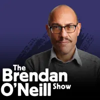 The Brendan O'Neill Show artwork