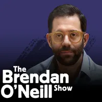 The Brendan O'Neill Show artwork