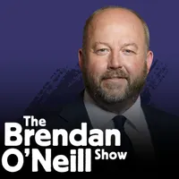 The Brendan O'Neill Show artwork