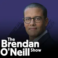 The Brendan O'Neill Show artwork