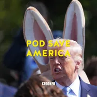 Pod Save America artwork