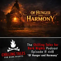 Chilling Tales for Dark Nights — A Horror Fiction Anthology and Scary Stories Series Podcast artwork