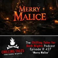 Chilling Tales for Dark Nights — A Horror Fiction Anthology and Scary Stories Series Podcast artwork