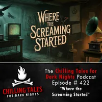 Chilling Tales for Dark Nights — A Horror Fiction Anthology and Scary Stories Series Podcast artwork