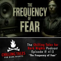 Chilling Tales for Dark Nights — A Horror Fiction Anthology and Scary Stories Series Podcast artwork