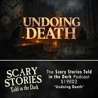 Scary Stories Told in the Dark — A Horror Fiction Anthology Series artwork