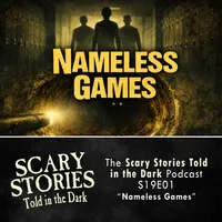 Scary Stories Told in the Dark — A Horror Fiction Anthology Series artwork