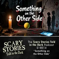 Scary Stories Told in the Dark — A Horror Fiction Anthology Series artwork